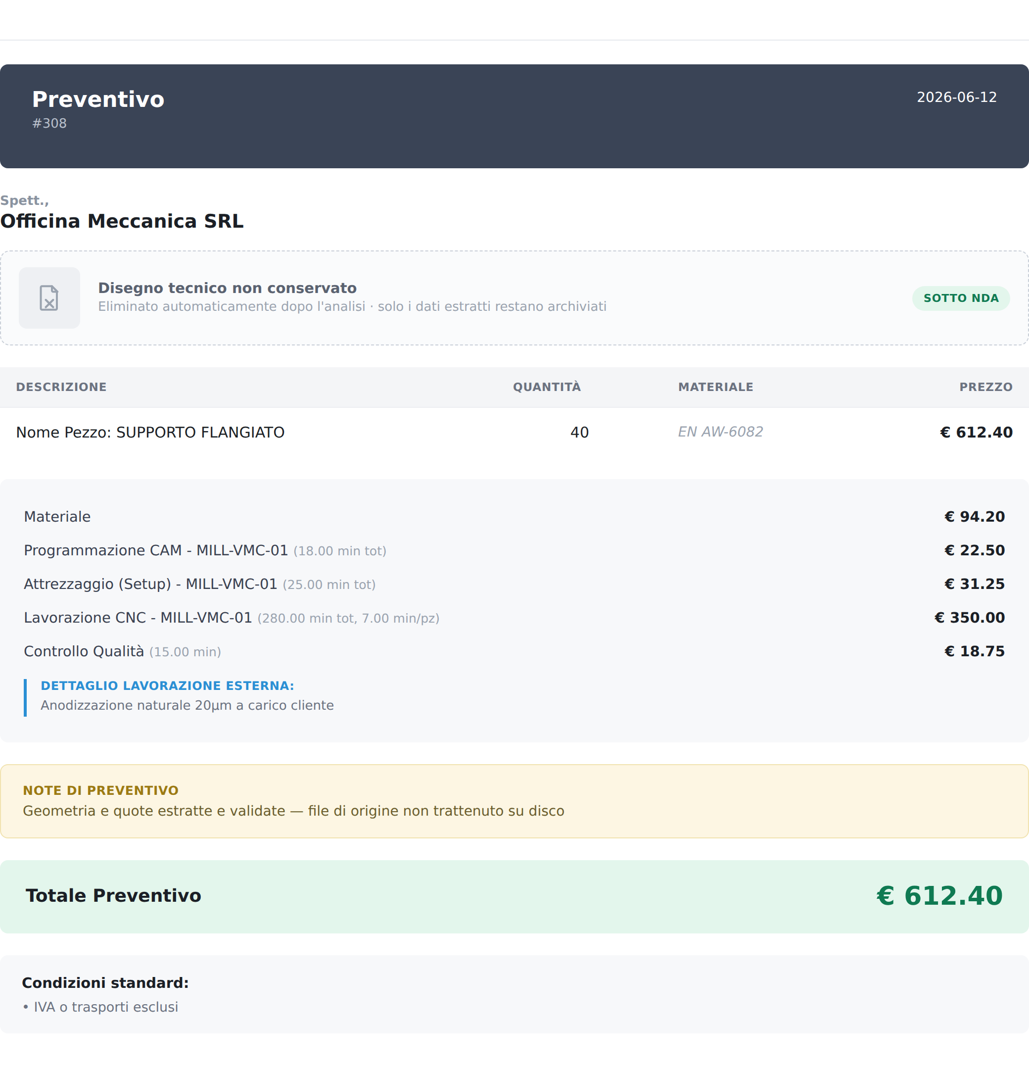 Preventivo RapidMech conservato con tutti i dati di costo e lavorazione, senza il disegno tecnico di origine, eliminato automaticamente dopo l'analisi